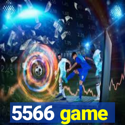 5566 game