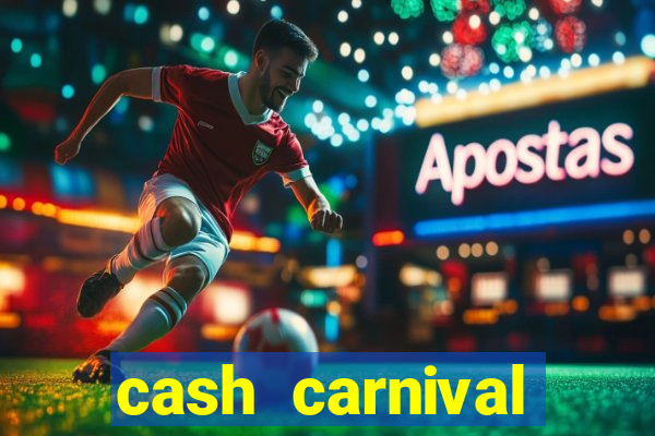 cash carnival jackpot casino