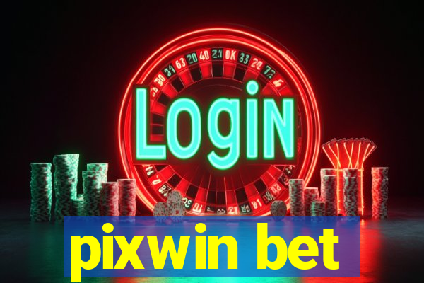 pixwin bet