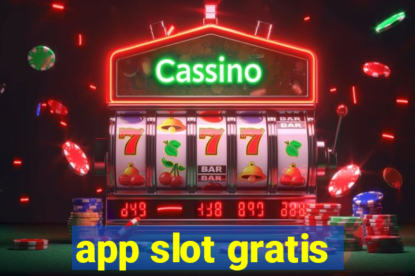 app slot gratis