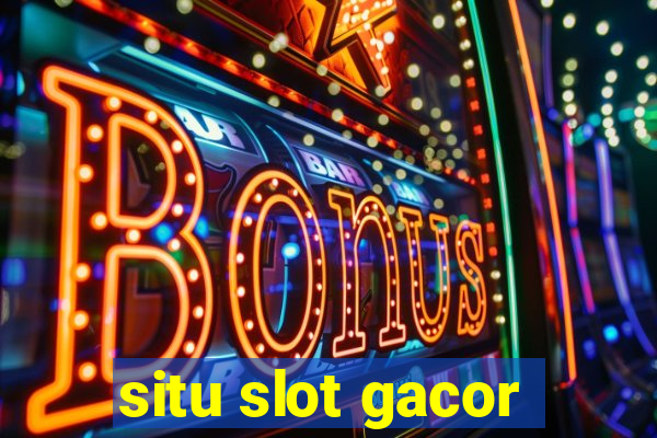 situ slot gacor