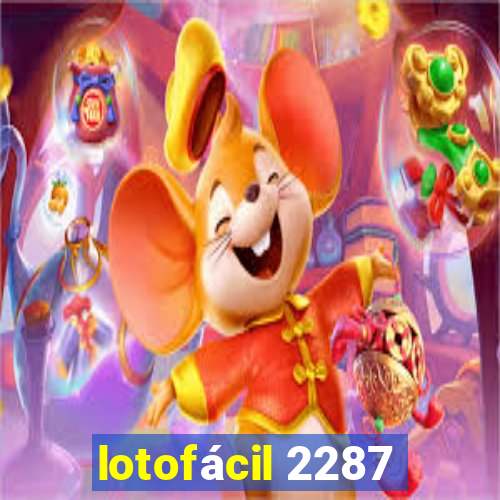 lotofácil 2287