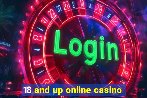 18 and up online casino