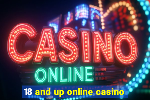 18 and up online casino