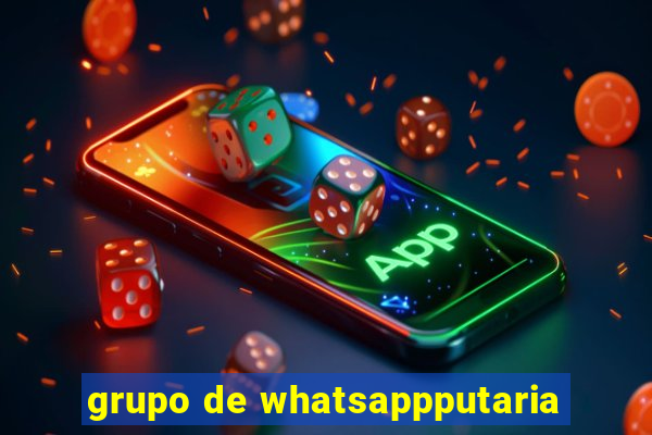 grupo de whatsappputaria