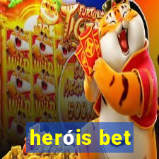 heróis bet