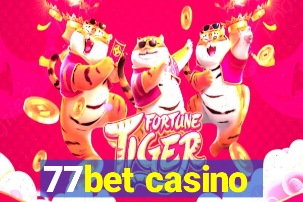 77bet casino