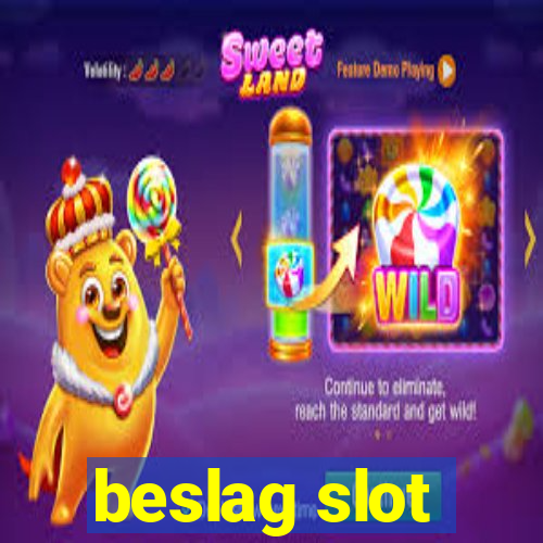 beslag slot