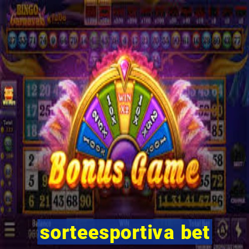 sorteesportiva bet