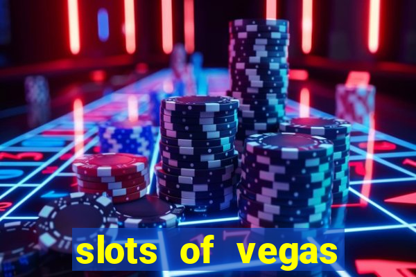 slots of vegas free online