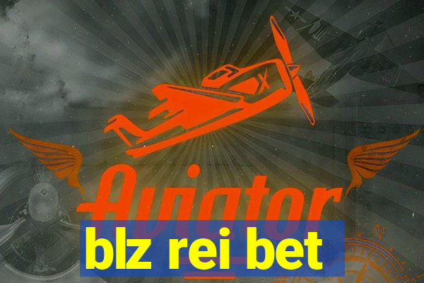 blz rei bet