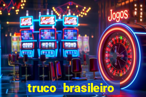 truco brasileiro giro feliz