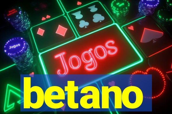 betano