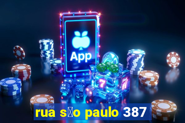 rua s茫o paulo 387