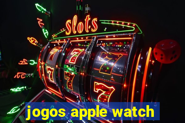 jogos apple watch