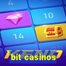 bit casinos