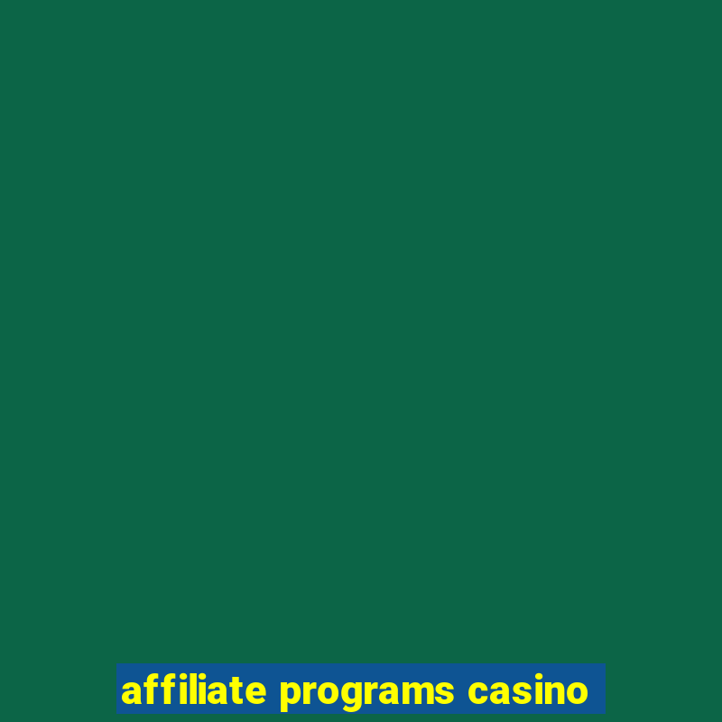 affiliate programs casino