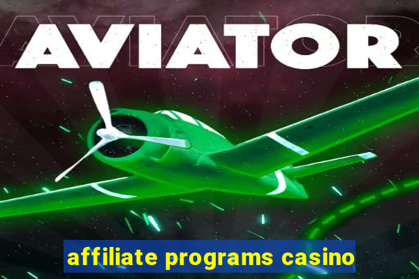 affiliate programs casino