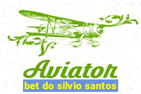 bet do silvio santos