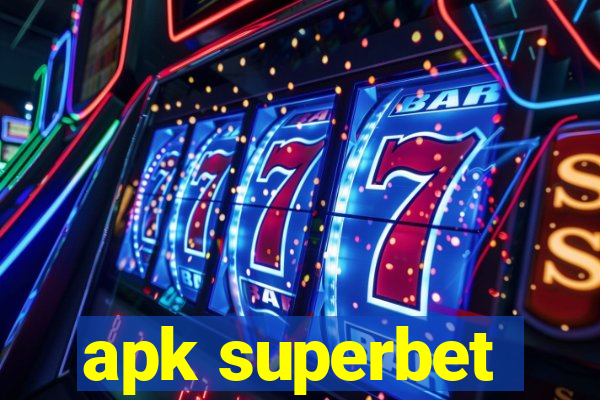 apk superbet