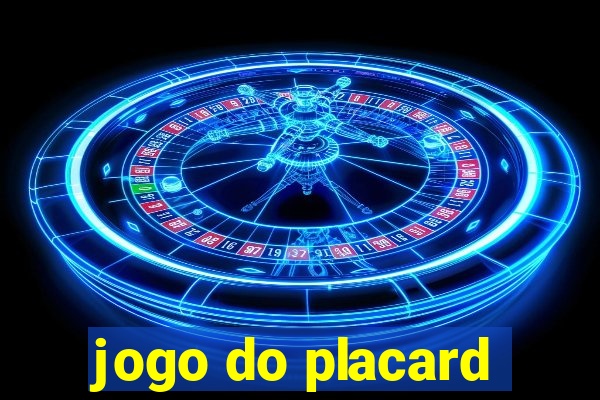 jogo do placard