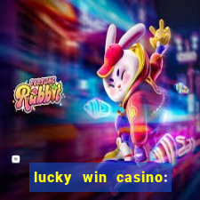 lucky win casino: vegas slots