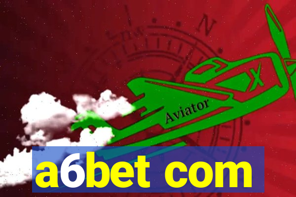 a6bet com