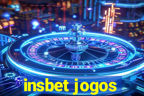 insbet jogos