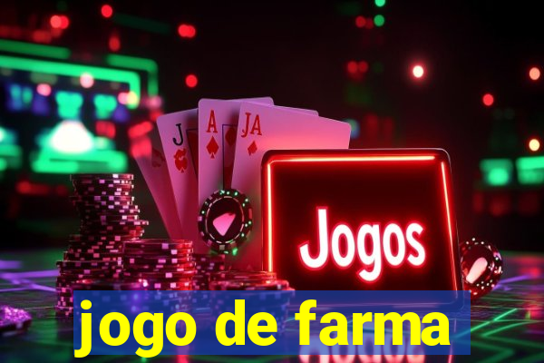 jogo de farma