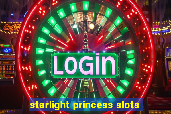 starlight princess slots