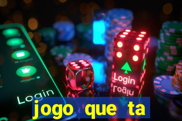 jogo que ta pagando de verdade