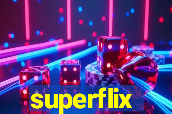 superflix