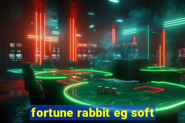 fortune rabbit eg soft