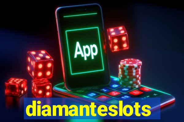 diamanteslots