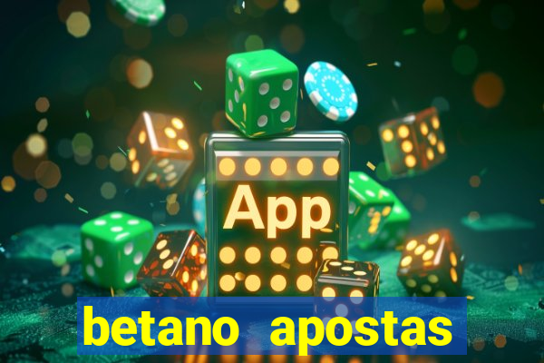 betano apostas esportivas online