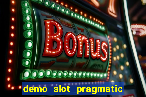 demo slot pragmatic maxwin no deposit gratis