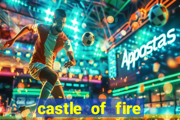 castle of fire slot demo