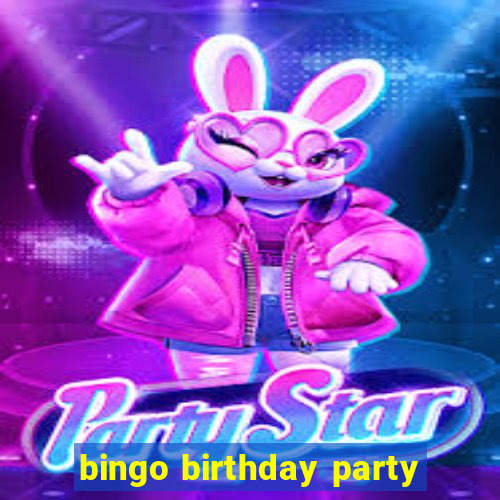 bingo birthday party