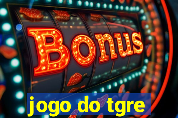 jogo do tgre