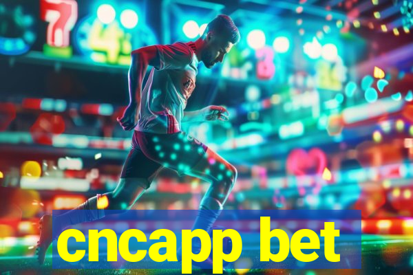 cncapp bet