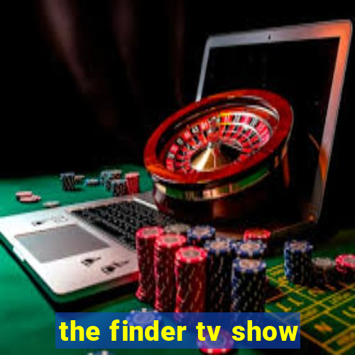 the finder tv show