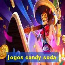 jogos candy soda