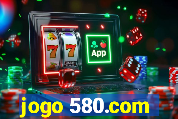 jogo 580.com