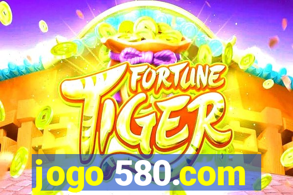 jogo 580.com