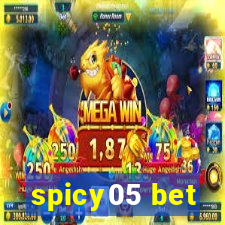 spicy05 bet