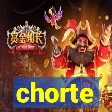 chorte