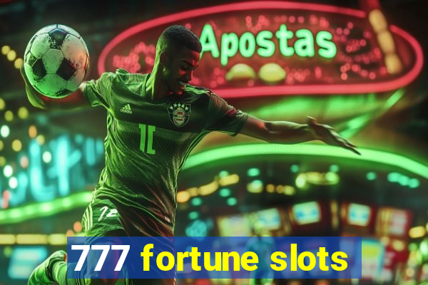 777 fortune slots