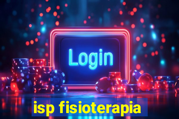 isp fisioterapia