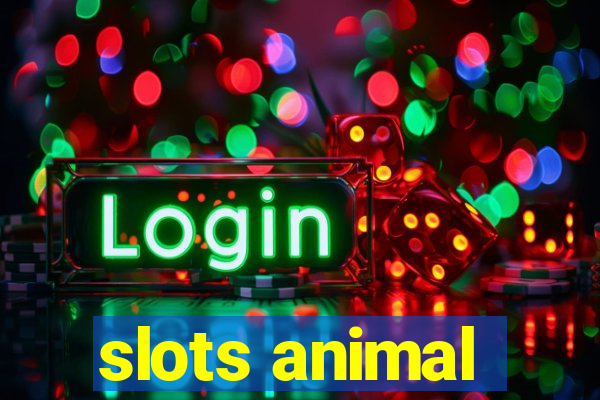 slots animal