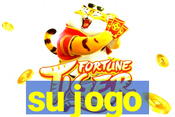 su jogo